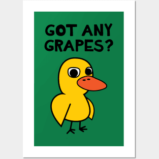 GOT ANY GRAPES SIMPLE Posters and Art